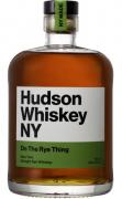 Hudson Whiskey - Do the Rye Thing Rye Whiskey (750)